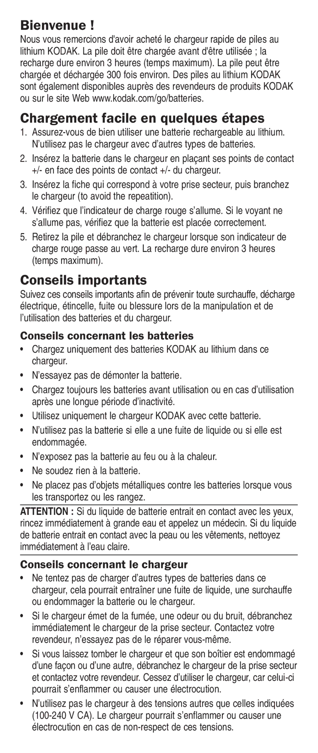 Kodak K5000 manual Bienvenue Chargement facile en quelques étapes, Conseils importants, Conseils concernant les batteries 