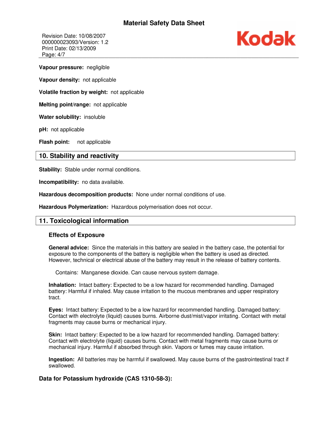 Kodak KAA-P Stability and reactivity, Toxicological information, Effects of Exposure, Data for Potassium hydroxide CAS 
