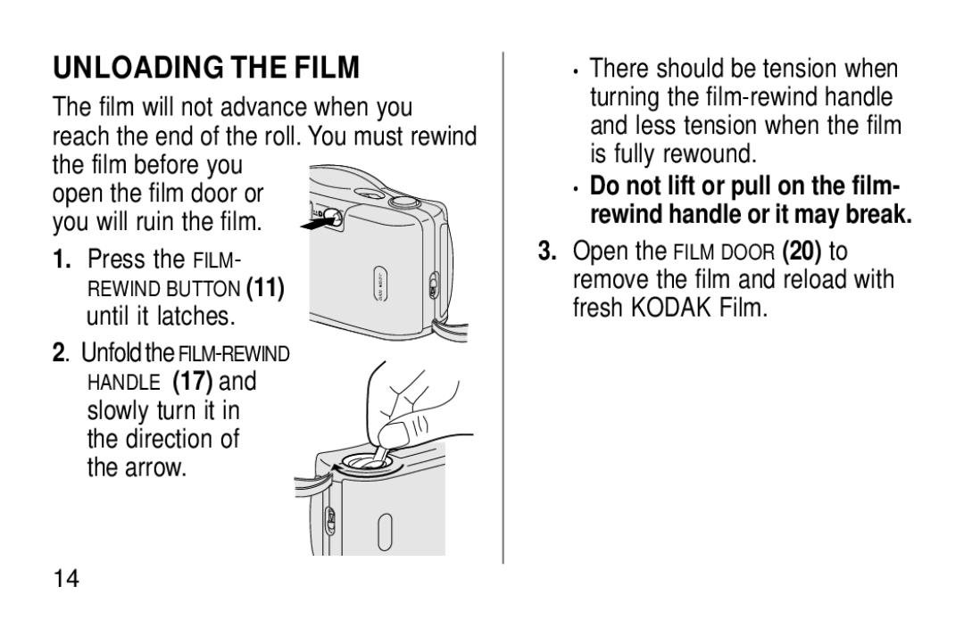 Kodak KB18 manual Unloading the Film, Press the Film, Until it latches Unfold theFILM-REWIND 