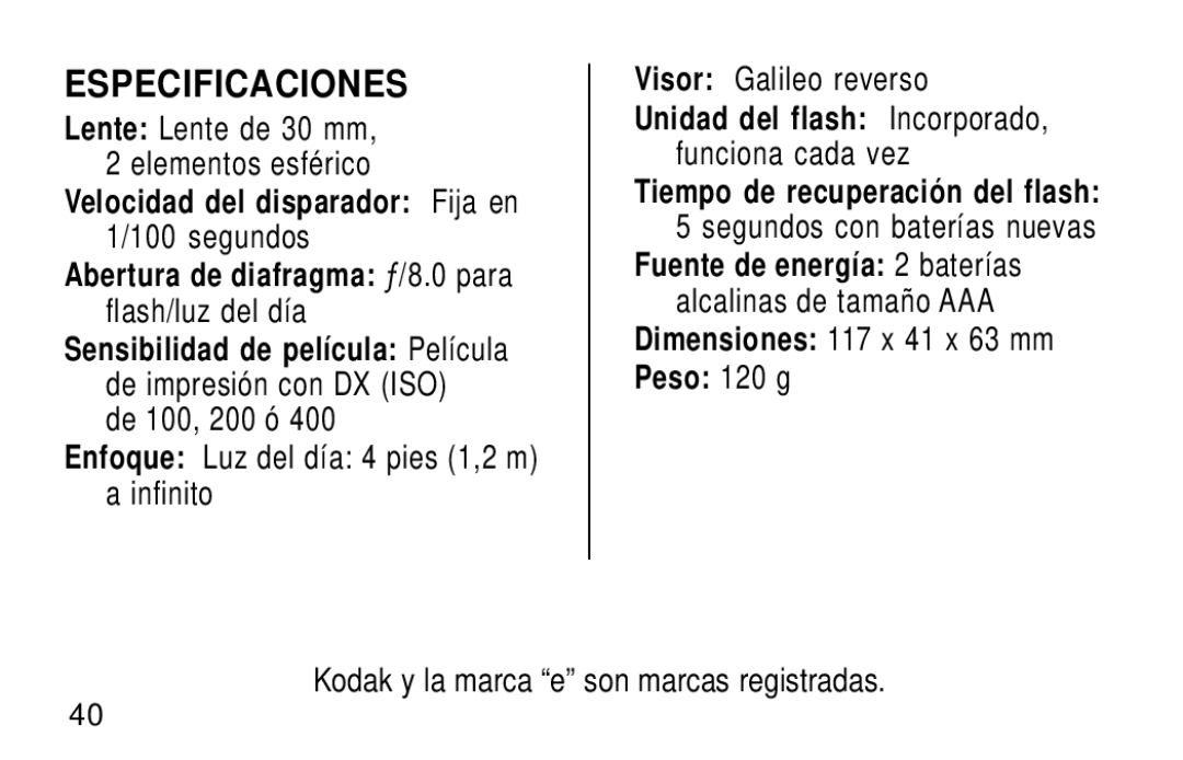 Kodak KB18 manual Especificaciones, Dimensiones 117 x 41 x 63 mm, Peso 120 g, Kodak y la marca e son marcas registradas 