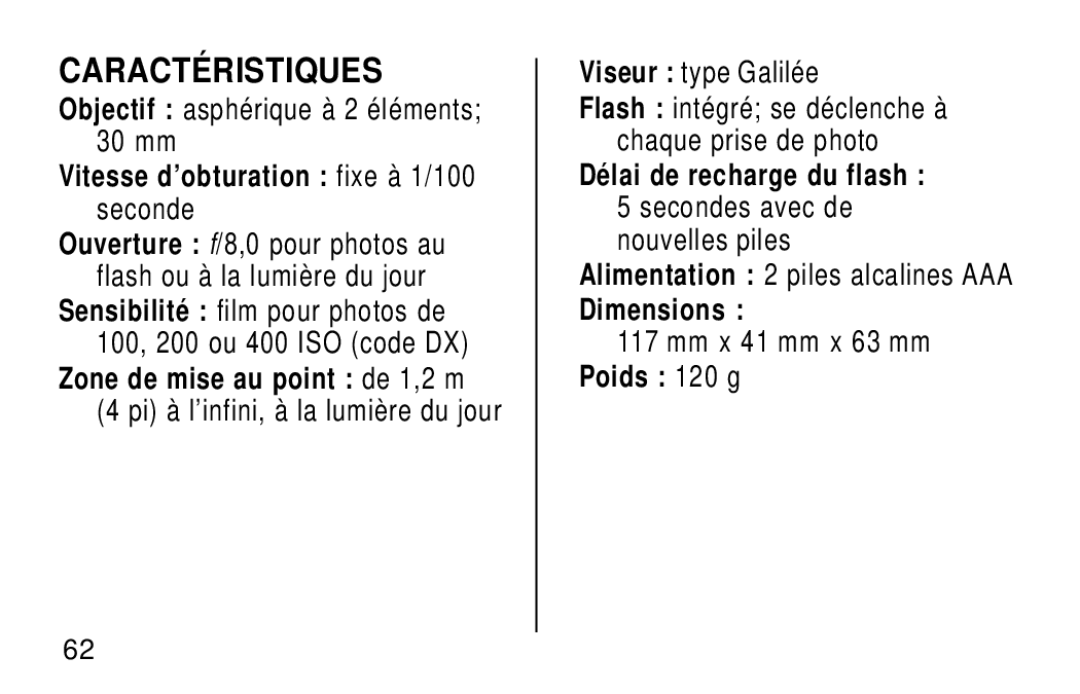 Kodak KB18 manual Caractéristiques, Vitesse d’obturation fixe à 1/100, Délai de recharge du flash, Dimensions 