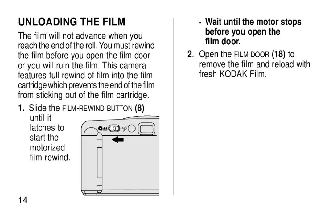 Kodak KB28 manual Unloading the Film, Wait until the motor stops before you open the film door 