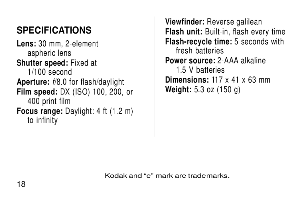 Kodak KB28 manual Specifications, Batteries Dimensions 117 x 41 x 63 mm Weight 5.3 oz 150 g 