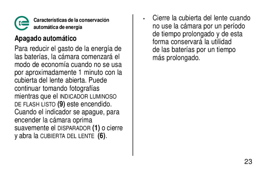 Kodak KB28 manual Apagado automático, De las baterías por un tiempo más prolongado 