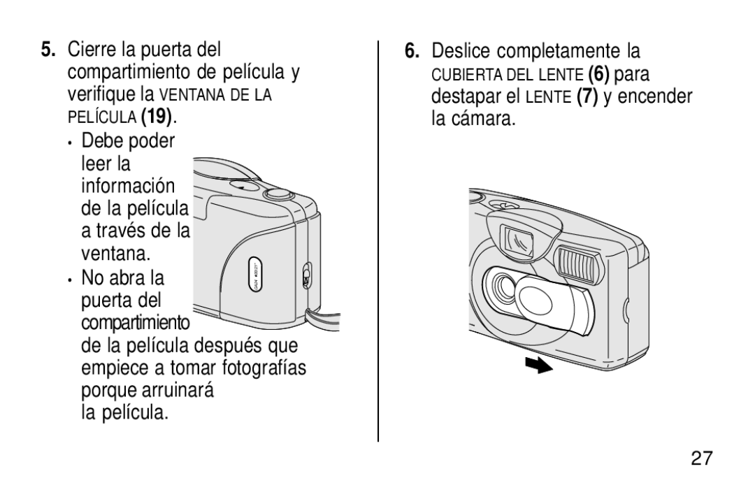 Kodak KB28 manual No abra la, La película Deslice completamente la 