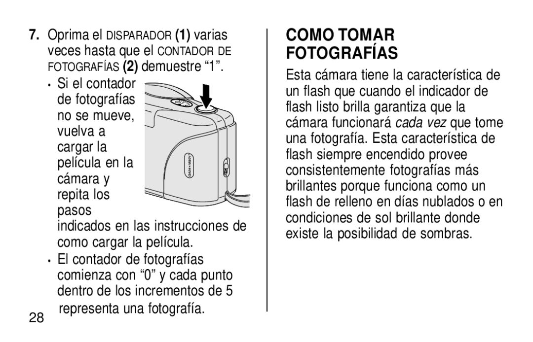 Kodak KB28 Como Tomar Fotografías, Si el contador, Película en la cámara y repita los Pasos, Representa una fotografía 