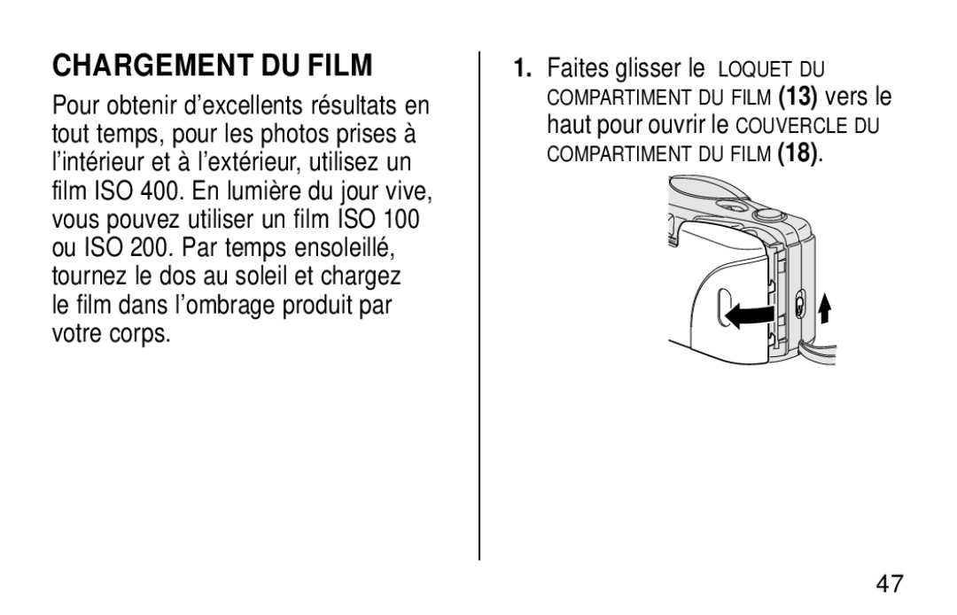 Kodak KB28 manual Chargement DU Film, Faites glisser le Loquet DU 