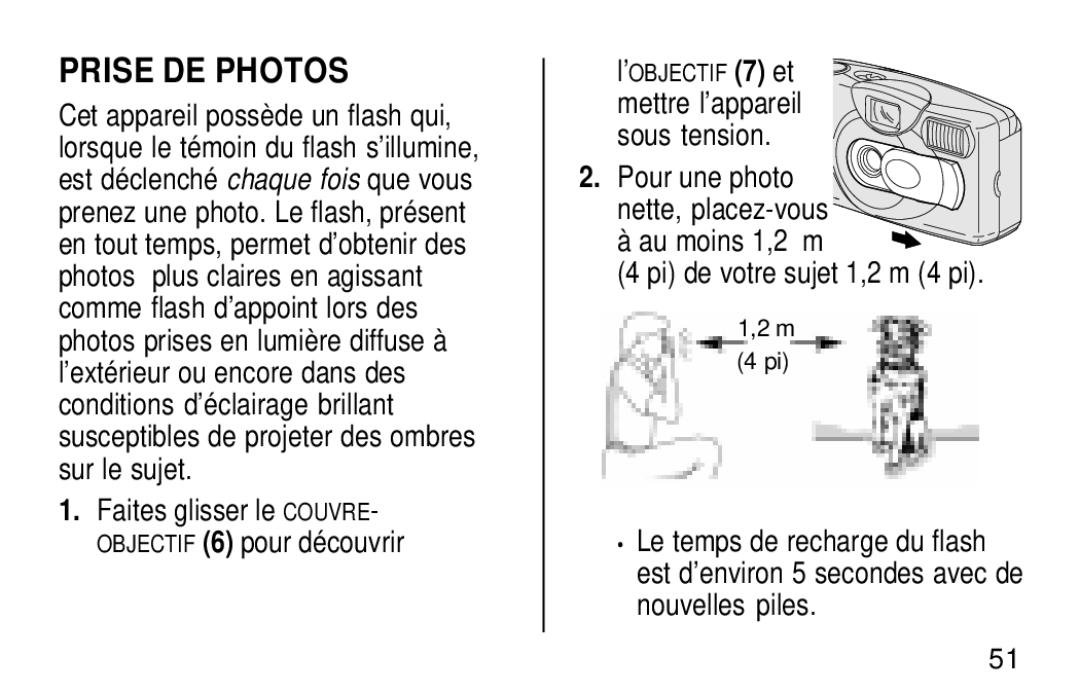 Kodak KB28 manual Prise DE Photos, Au moins 1,2 m Pi de votre sujet 1,2 m 4 pi 