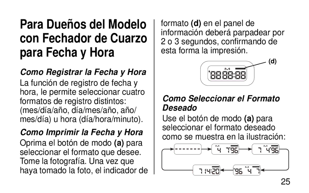 Kodak KB30/35 manual Como Registrar la Fecha y Hora, Como Imprimir la Fecha y Hora, Como Seleccionar el Formato Deseado 