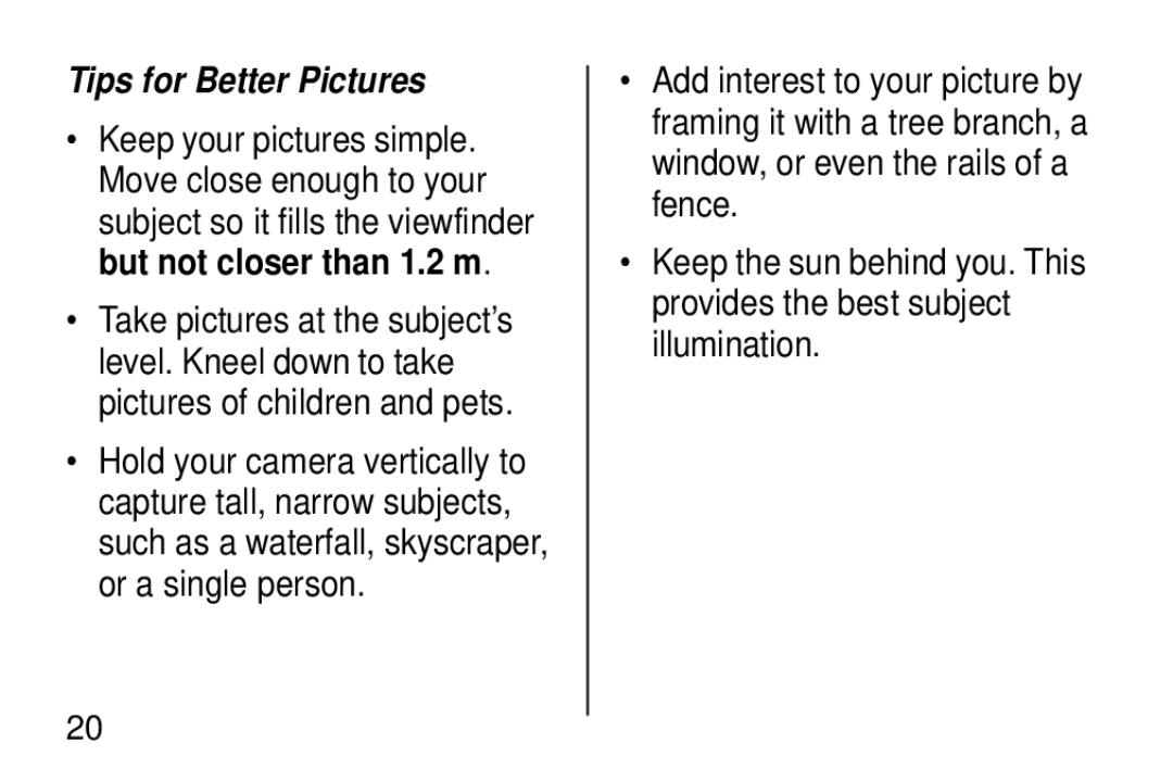 Kodak KD40 manual Tips for Better Pictures 