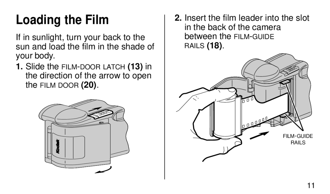 Kodak KE 50 manual Loading the Film 