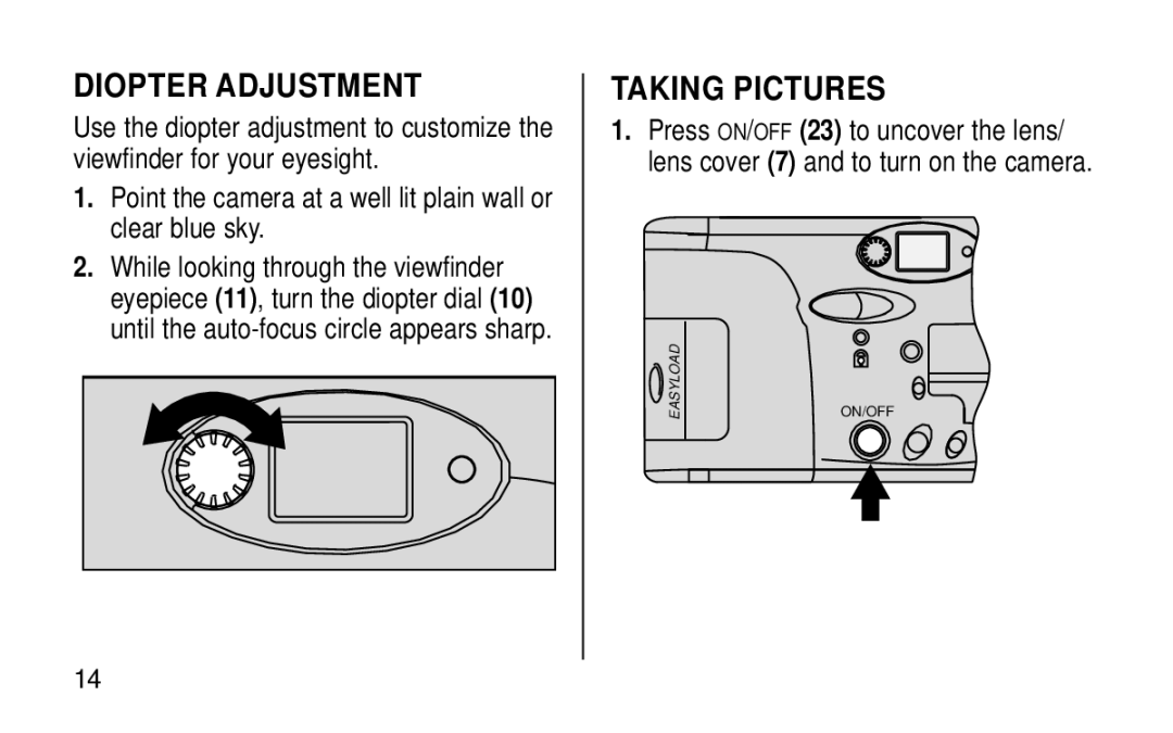 Kodak KE115 Zoom manual Diopter Adjustment, Taking Pictures, Point the camera at a well lit plain wall or clear blue sky 