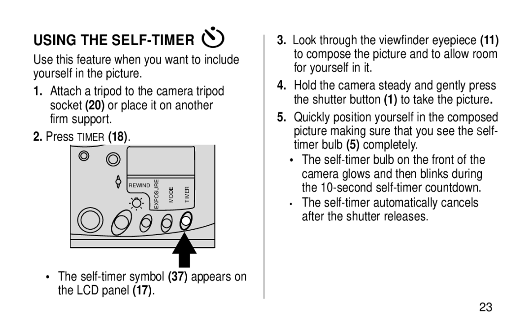 Kodak KE115 Zoom manual Using the SELF-TIMER, Press Timer, Self-timer symbol 37 appears on the LCD panel 