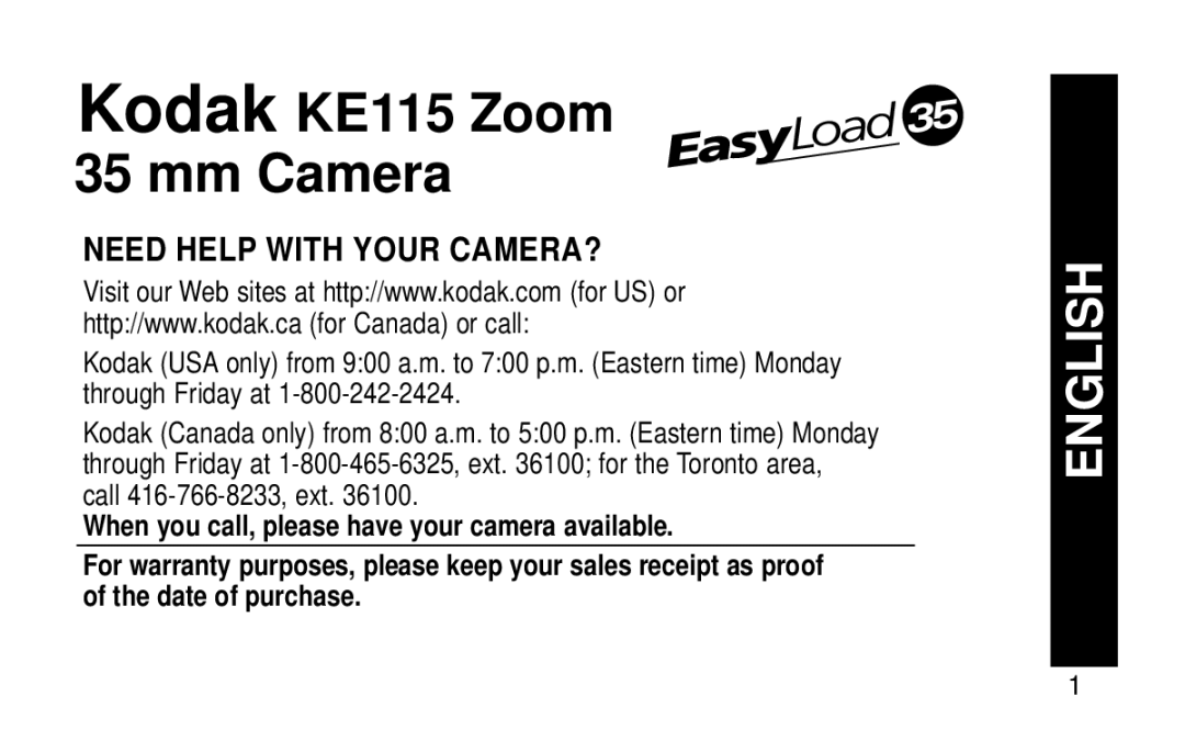 Kodak manual Kodak KE115 Zoom 35 mm Camera, Need Help with Your CAMERA? 