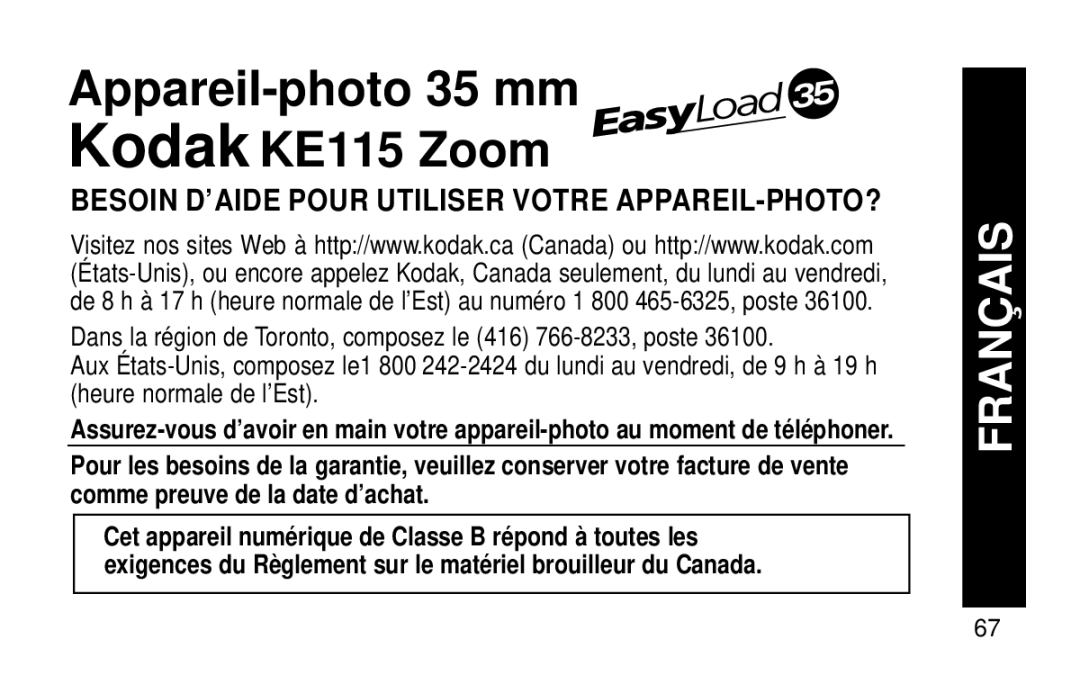 Kodak manual Appareil-photo 35 mm Kodak KE115 Zoom, Besoin D’AIDE Pour Utiliser Votre APPAREIL-PHOTO? 