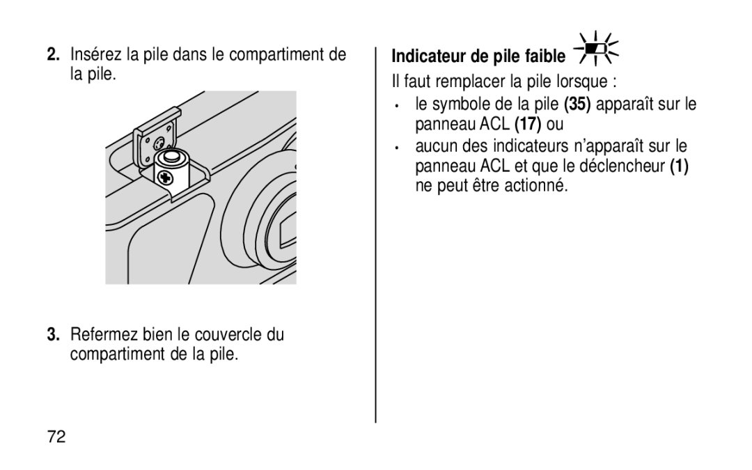 Kodak KE115 Zoom manual Insérez la pile dans le compartiment de la pile, Indicateur de pile faible 