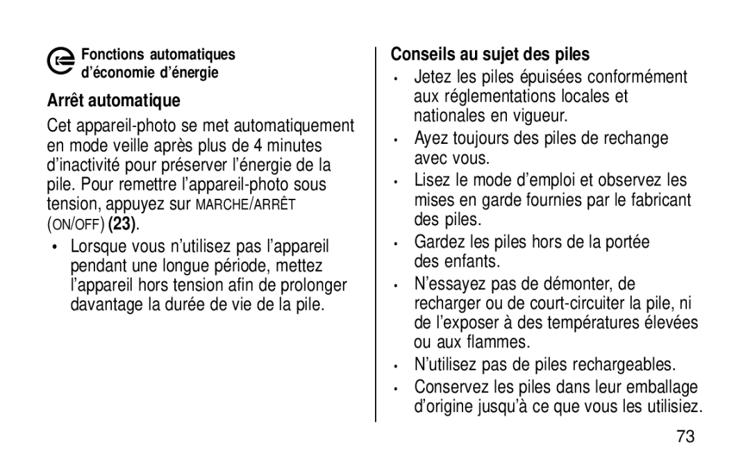 Kodak KE115 Zoom manual Arrêt automatique, Conseils au sujet des piles, ’utilisez pas de piles rechargeables 