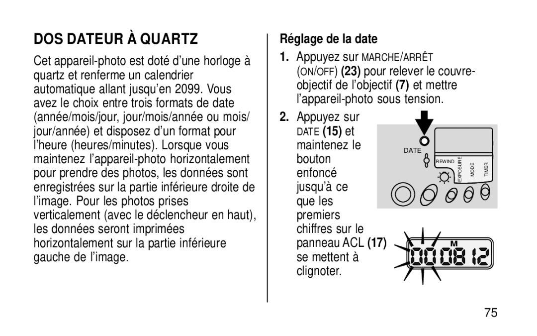 Kodak KE115 Zoom manual DOS Dateur À Quartz, Réglage de la date 