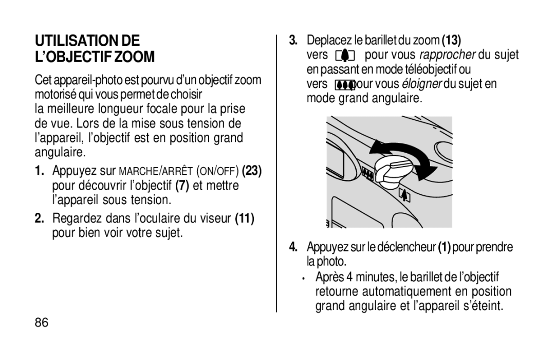 Kodak KE115 Zoom manual Utilisation DE ’OBJECTIF Zoom, Deplacez le barillet du zoom 