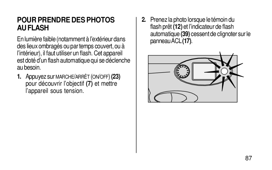 Kodak KE115 Zoom manual Pour Prendre DES Photos AU Flash 