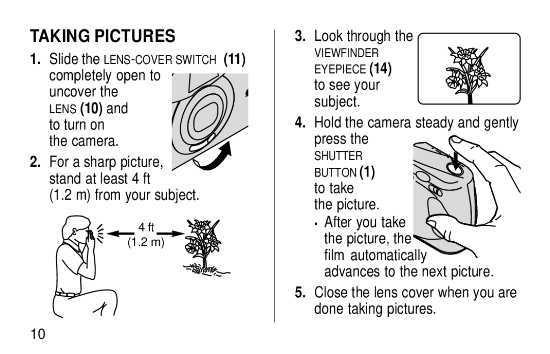 Kodak KE30 manual Taking Pictures, Completely open to uncover, From your subject Look through, Press 