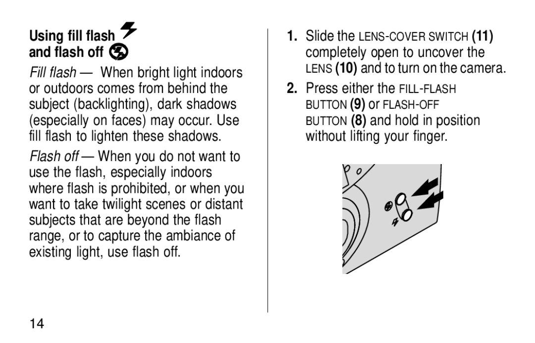 Kodak KE30 manual Press either the FILL-FLASH, Using fill flash and flash off 