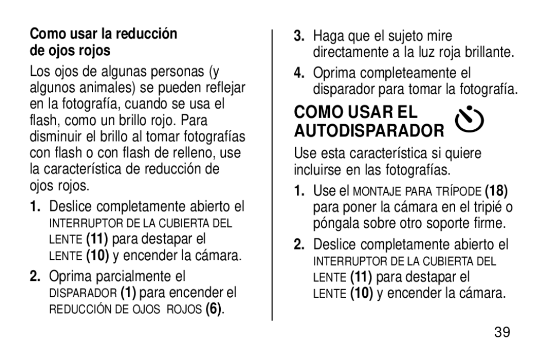 Kodak KE30 manual Como Usar EL Autodisparador, Oprima parcialmente el Disparador 1 para encender el 