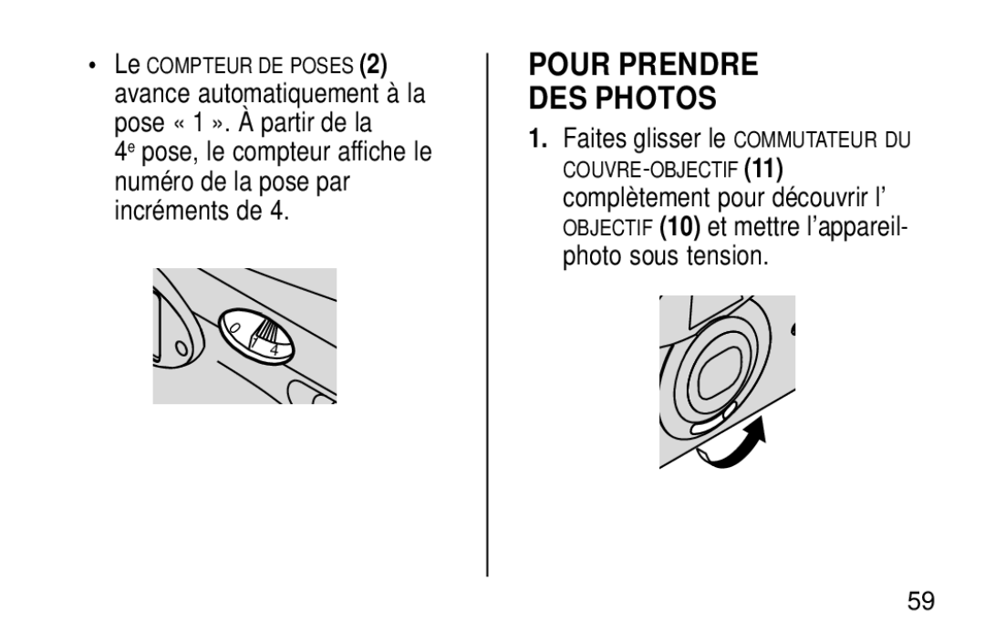 Kodak KE30 manual Pour Prendre DES Photos 