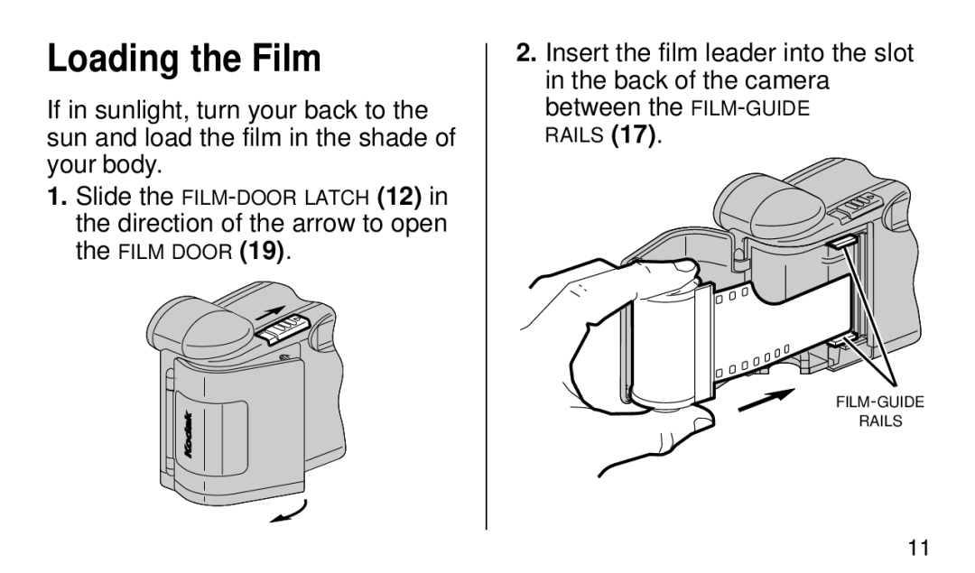 Kodak KE40 manual Loading the Film 