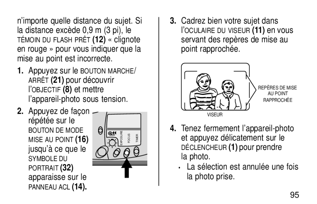 Kodak KE60 manual Cadrez bien votre sujet dans, Jusqu’à ce que le, La sélection est annulée une fois la photo prise 