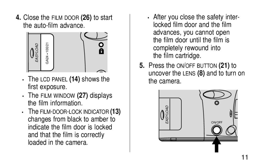 Kodak KE60 Close the Film Door 26 to start the auto-film advance, LCD Panel 14 shows the first exposure, Film cartridge 