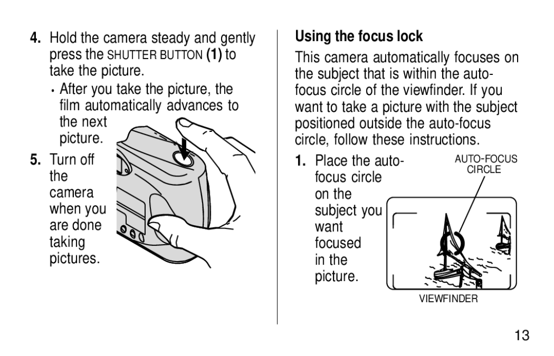 Kodak KE60 manual Using the focus lock, Place the auto, Focus circle, Subject you Want Focused Picture 