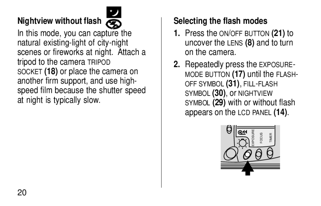 Kodak KE60 Nightview without flash, Selecting the flash modes, Repeatedly press the Exposure, Appears on the LCD Panel 