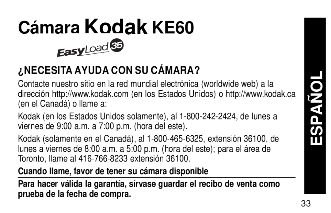 Kodak manual CámaraKodak KE60, ¿NECESITA Ayuda CON SU CÁMARA? 