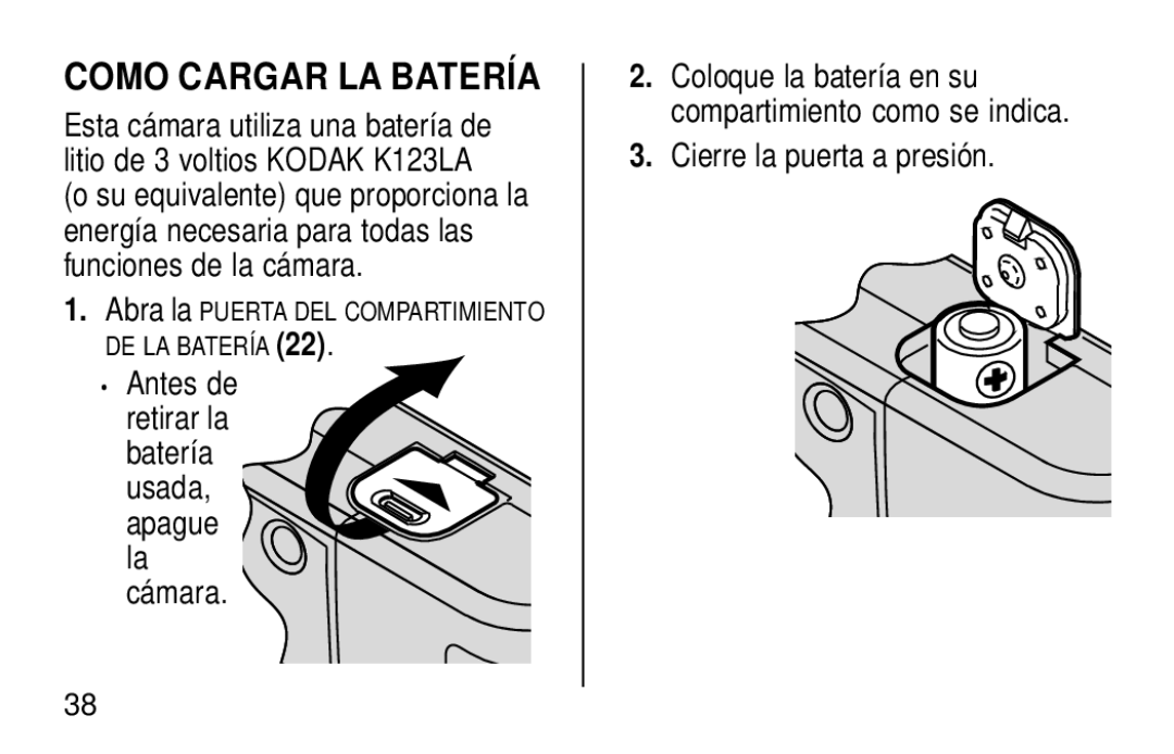 Kodak KE60 manual Como Cargar LA Batería, Antes de retirar la Batería, Cierre la puerta a presión 