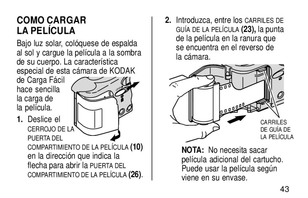 Kodak KE60 manual Como Cargar LA Película, La película . Deslice el, Introduzca, entre los Carriles DE 