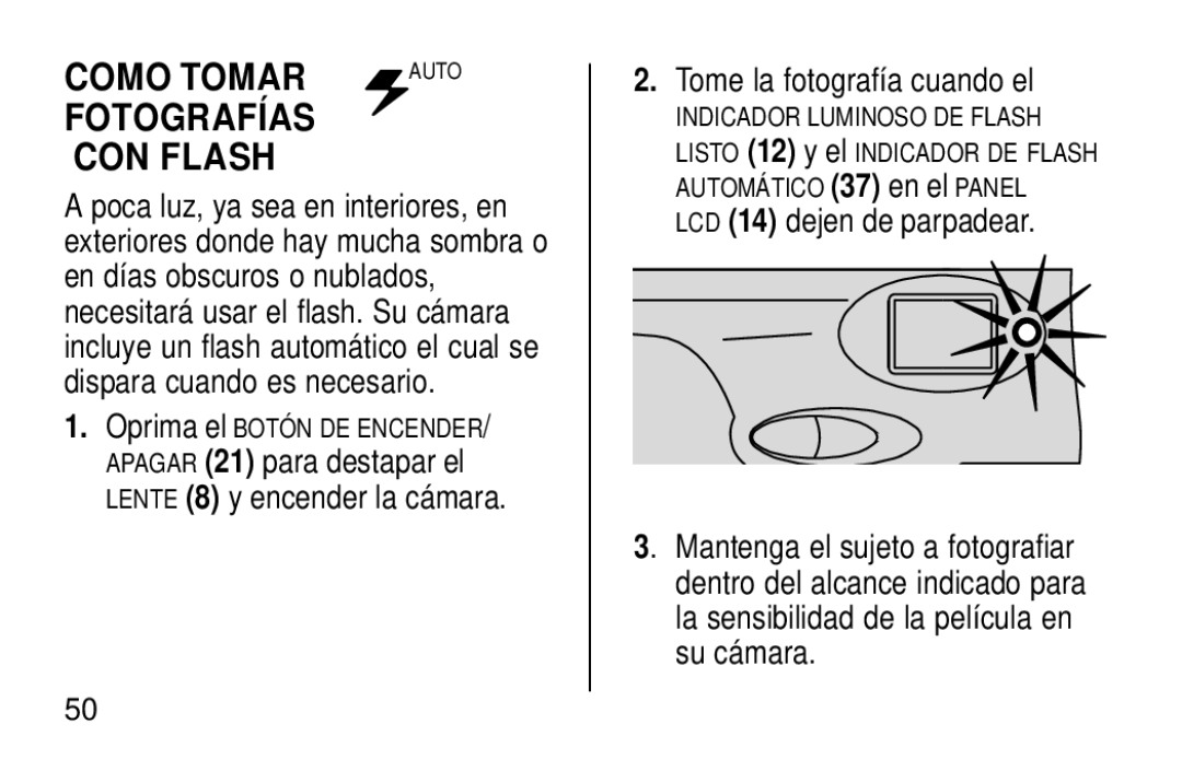 Kodak KE60 manual Como Tomar, Fotografías CON Flash, Tome la fotografía cuando el 