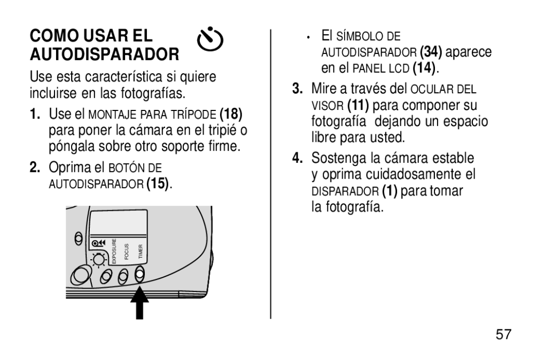 Kodak KE60 manual Como Usar EL Autodisparador, Oprima el Botón DE 