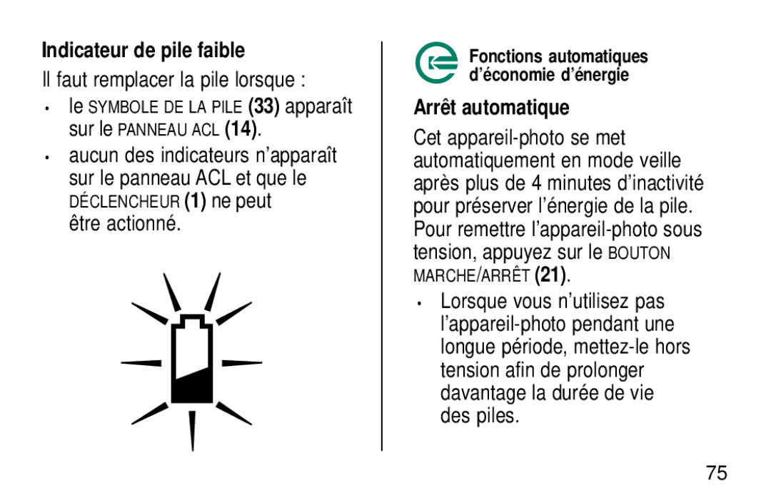 Kodak KE60 manual Indicateur de pile faible, Il faut remplacer la pile lorsque, Aucun des indicateurs n’apparaît 