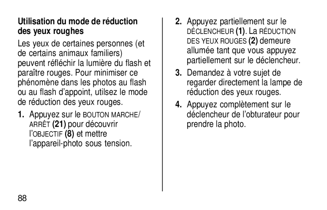 Kodak KE60 manual Utilisation du mode de réduction des yeux roughes, Appuyez partiellement sur le 