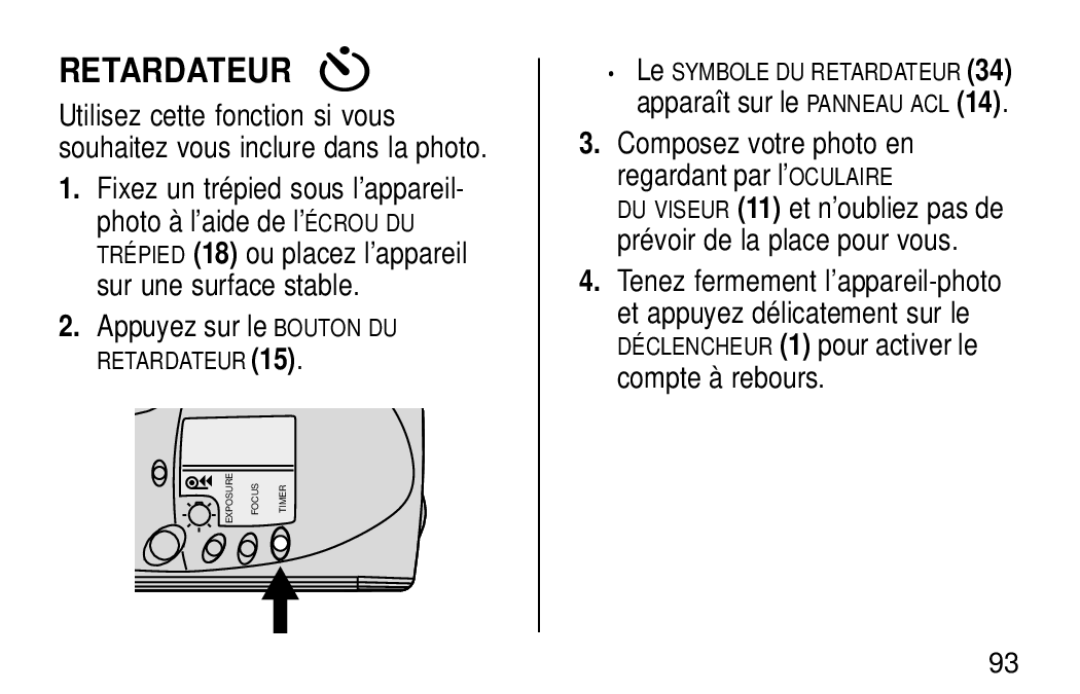 Kodak KE60 manual Retardateur, Appuyez sur le Bouton DU, Apparaît sur lePANNEAU ACL 