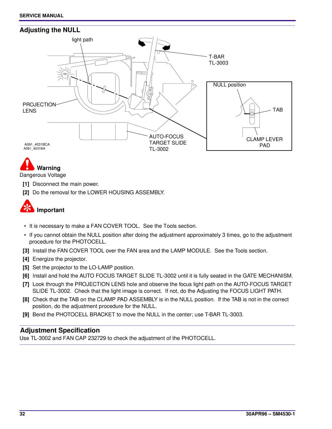 Kodak E-PLUS SLIDE, KKE PLUS, J-E PLUS service manual Adjusting the Null, Projection TAB Lens AUTO-FOCUS, Target Slide 