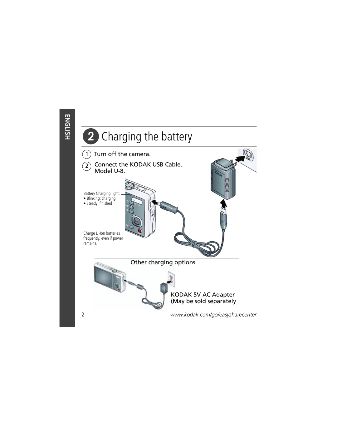 Kodak KLIC-7003 manual Charging the battery, Turn off the camera Connect the Kodak USB Cable, Model U-8 