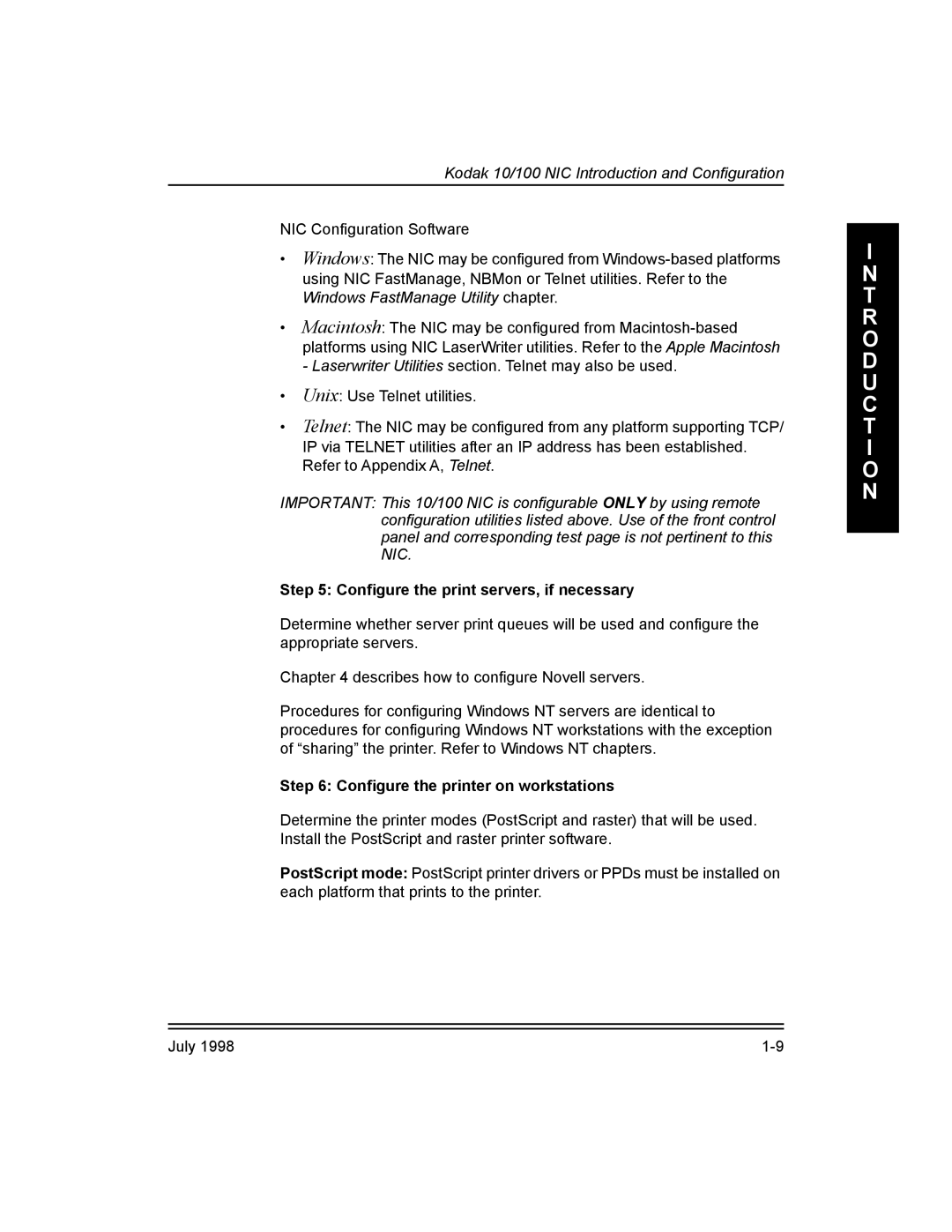 Kodak Kodak 10/100 Network Interface Card ConÞgure the print servers, if necessary, ConÞgure the printer on workstations 