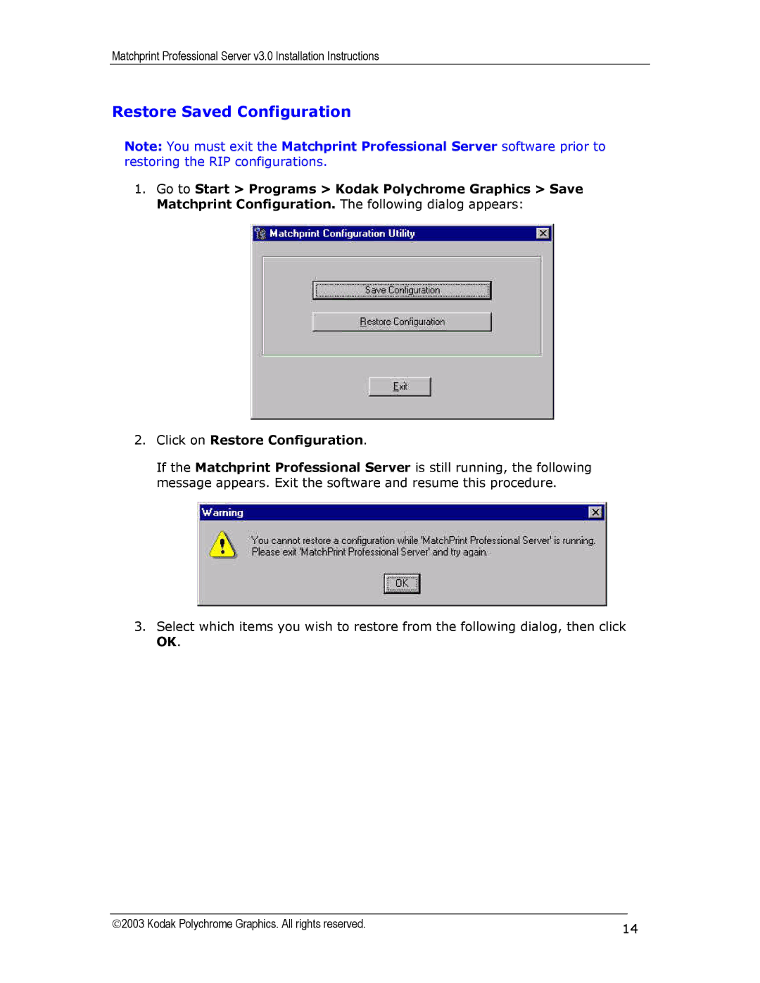 Kodak KY0730482 installation instructions Restore Saved Configuration 