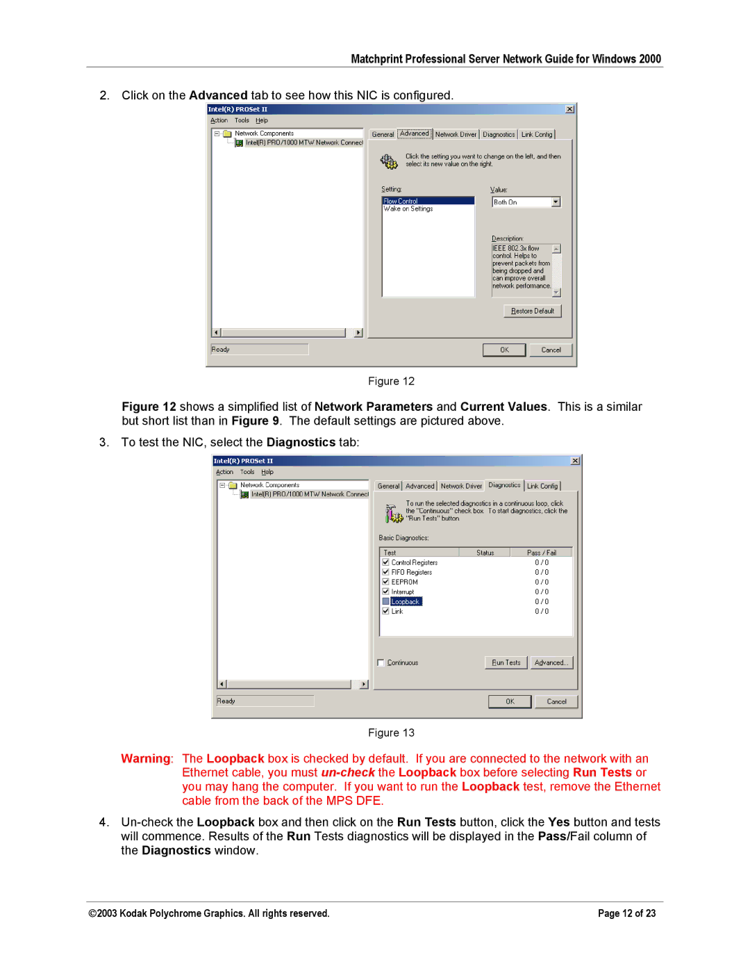 Kodak KY0730483 manual Click on the Advanced tab to see how this NIC is configured 