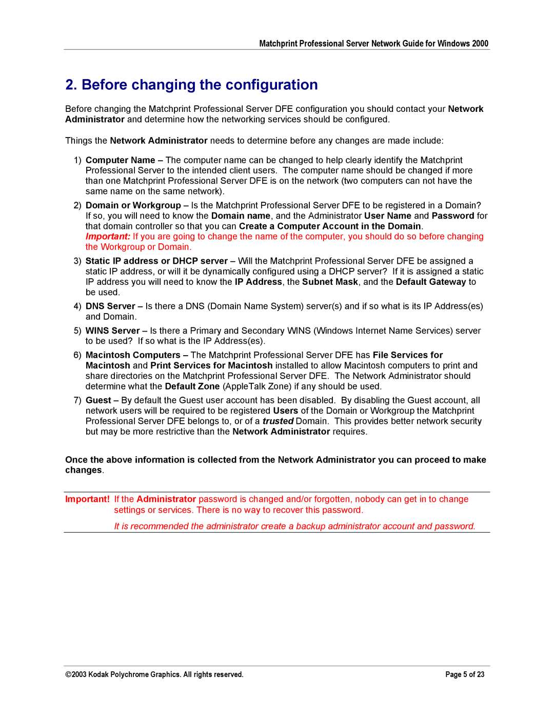 Kodak KY0730483 manual Before changing the configuration 