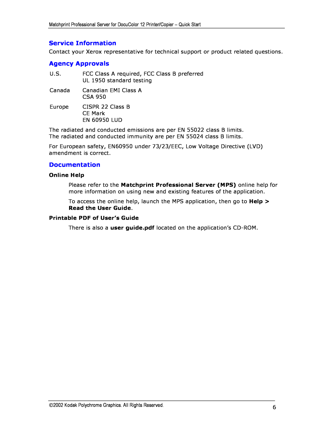 Kodak KY0730485 Service Information, Agency Approvals, Documentation, Online Help, Printable PDF of User’s Guide 