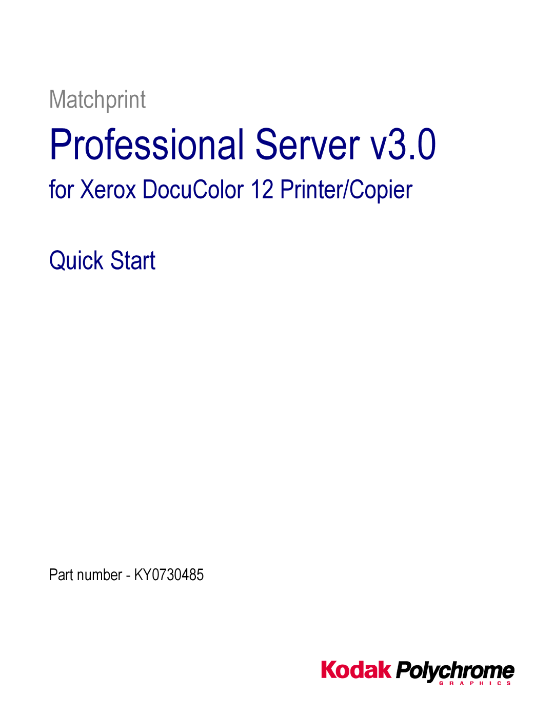 Kodak KY0730485 quick start Professional Server 