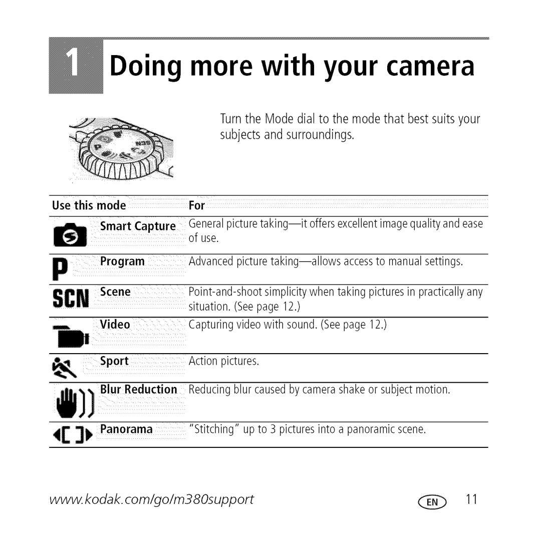 Kodak M380, L0904572 manual Doing more with your camera, Use this mode 